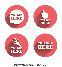You are here icons. Info speech bubble symbol. Map pointer with your location sign. Hand cursor. Pink circles flat buttons with shadow. Vector