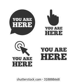 You are here icons. Info speech bubble symbol. Map pointer with your location sign. Hand cursor. Flat icons on white. Vector
