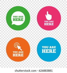 You are here icons. Info speech bubble symbol. Map pointer with your location sign. Hand cursor. Round buttons on transparent background. Vector