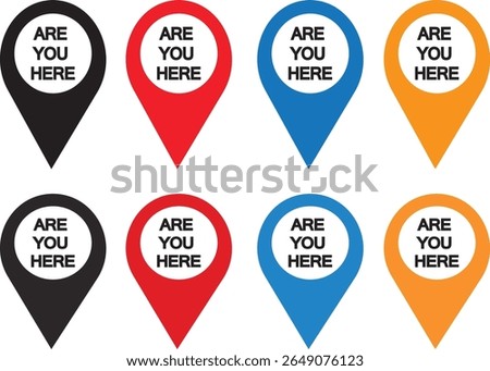 You Are Here Location logo. position symbol, Flat color sign, Pin icons for map vector,vector flat trendy style illustration,
