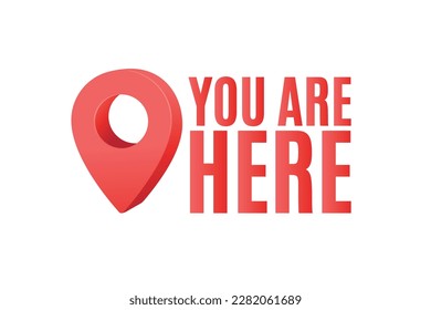 You Are Here, Map Icon, Navigation Mark, You Are Here Icon, Arrow Icon, Destination Mark, Location Mark, 3D Map Marker, Vector Illustration Background