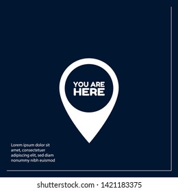 you are here - map pin. You are Here Pointer Icon
