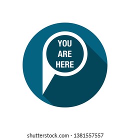 You are here. map pointer icon. GPS location symbol. Flat design style.