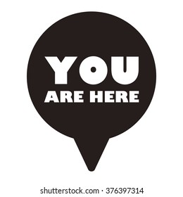 YOU ARE HERE Message bubble