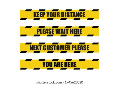 You are here. Please wait here. Next customer please. Keep your distance. Vector illustration.