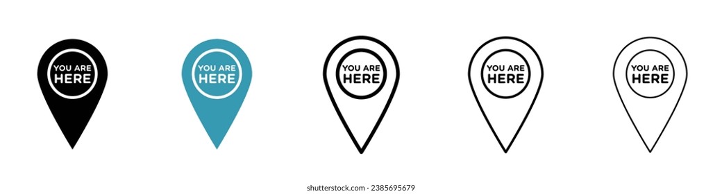 You are Here Pointer vector icon set. Map GPS locator pin sign in black and white color.