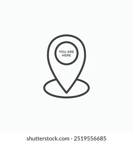 You are here pointerline in Thin line black color. flat simple vector symbols illustration.