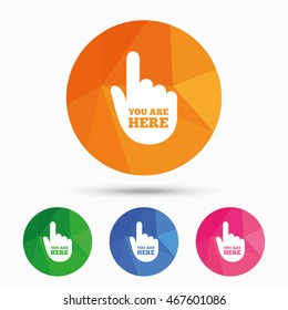 You are here sign icon. Info symbol with hand. Map pointer with your location. Triangular low poly button with flat icon. Vector