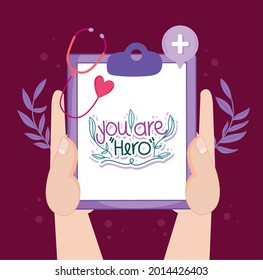 you are hero doctors clipboard with message