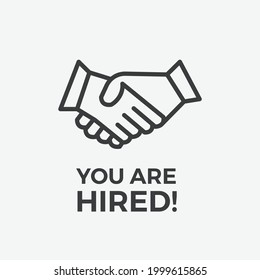 You Are Hired Handshake Flat Vector Icon