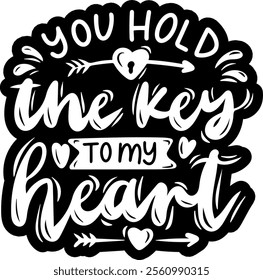 you hold the key to my heart valentines day black vector graphic design and cut file