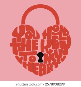 You hold the key to my heart Romantic Illustration Design