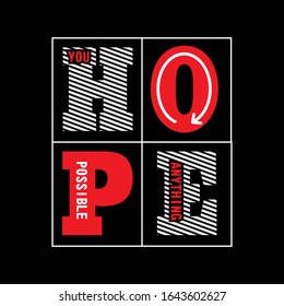 you hope anything typography, vector illustration