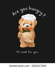 are you hungry slogan with bear doll holding food bag vector illustration on black background