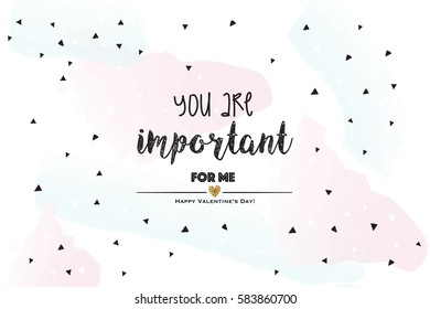 You are important handwritten text for valentines day, blue card