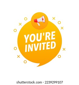 You are invited Announcement Megaphone Label. Loudspeaker speech bubble.