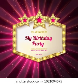 You are invited to a birthday party. Card in vintage cinematic style. In a beautiful gold frame with stars. Vector illustration