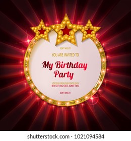 You are invited to a birthday party. Card in vintage cinematic style. In a beautiful gold frame with stars. Vector illustration