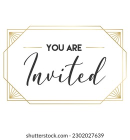 You are invited. Elegant design for cards and invitations. Handwriting style text with linear golden frames.