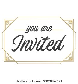 Estás invitado. Diseño elegante para tarjetas e invitaciones. Texto de estilo de escritura a mano con marcos de oro lineales.