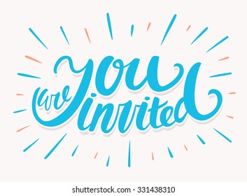You are invited. Invitation card.