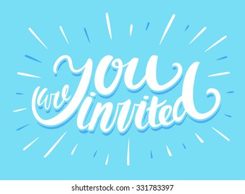 You are invited. Invitation card.