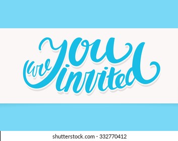 You are invited. Invitation card.