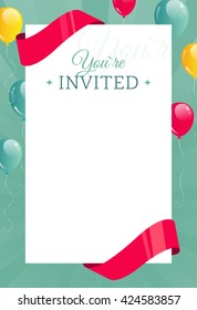 You are invited invitation card. Banner with balloons, ribbons and  paper sheet. Vector illustration