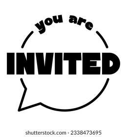 You are invited. Invitation design. Text inside circle frame. Modern typography lettering.