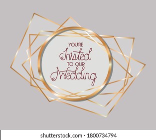 Sie sind eingeladen zu unserem Hochzeitstext in goldenem Kreis Design, Einladung Hochzeit speichern Sie das Datum und Engagement Thema Vektorgrafik