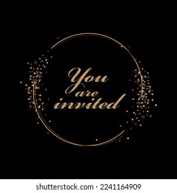 you are invited text on black backgroud