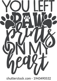 Paw Prints On My Heart Images Stock Photos Vectors Shutterstock