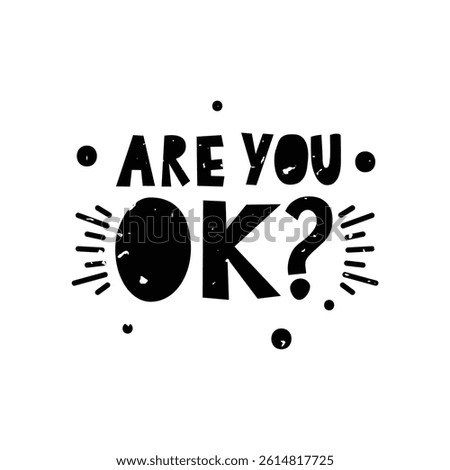 Are You Ok? Lettering Vector Design.