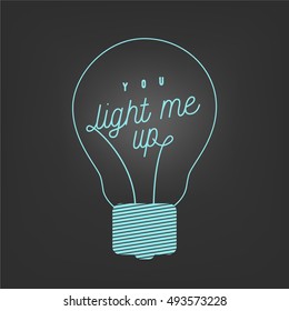 You Light Me Up -Typography Background