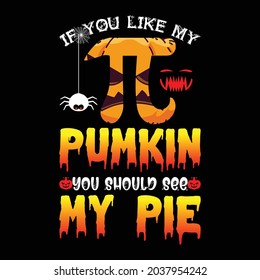 If you like my pumpkin you should see my pie 