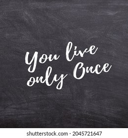 you live only once background wallpaper
