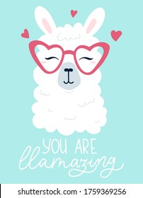 You are llamazing lettering print card with llama vector illustration. Inspirational decorative phrase with character. Alpaca wearing heart shaped sunglasses