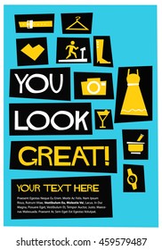 You look great! (Flat Style Vector Illustration Fashion Quote Poster Design) With Text Box