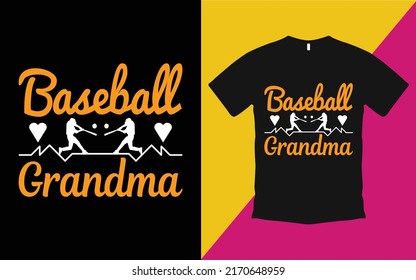 Are you looking Baseball grandma T-Shirt High Quality is a Unique Design vector.