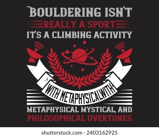 Are you looking for a Bouldering isn't really a sport