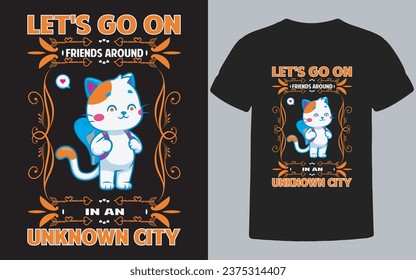 Are you looking for a cat t-shirt design? You Are in the right place, it's the best cat t-shirt design and custom cute cat t-shirt design for you.