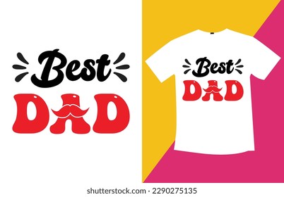 Are you looking for Dad SVG T-Shirt Design High Quality is Unique Design? 