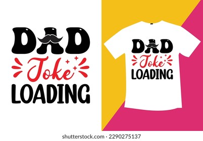 Are you looking for Dad SVG T-Shirt Design High Quality is Unique Design? 