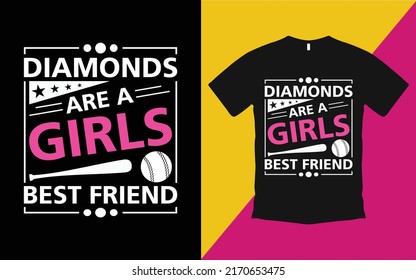 ¿Estás buscando Diamantes son una muchacha mejor amiga T-Shirt de alta calidad es un vector de diseño único.