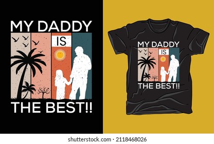 Are you looking for My Daddy T Shirt High Quality is Unique Design.