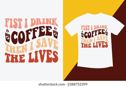 Are you looking for Retro Coffee Quote SVG Design High Quality is Unique Design? 