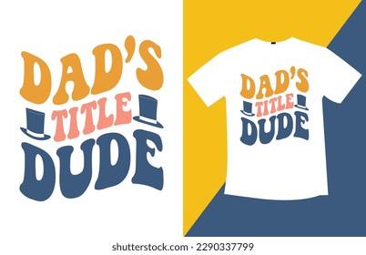 Are you looking for Retro Dad Quote SVG Design High Quality is Unique Design? 