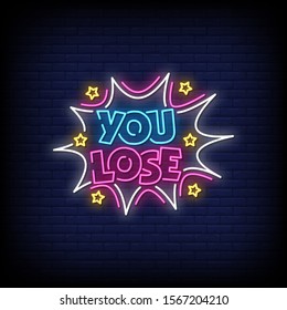 You Lose Neon Signs Style Text Vector