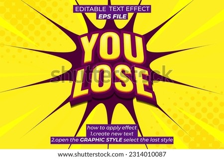 you lose text effect, font editable, typography, 3d text. vector template