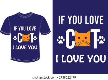 If You love Cat typography and vector art Modern T-shirt Design